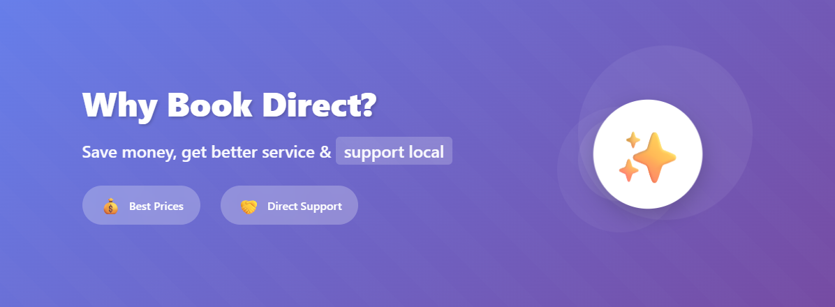 Purple gradient banner with the text "Why Book Tours Direct? Save money, get better service & support local." Below are buttons labeled "Best Prices" with a coin icon and "Direct Support" with a heart icon. A sparkle icon shines on the right.